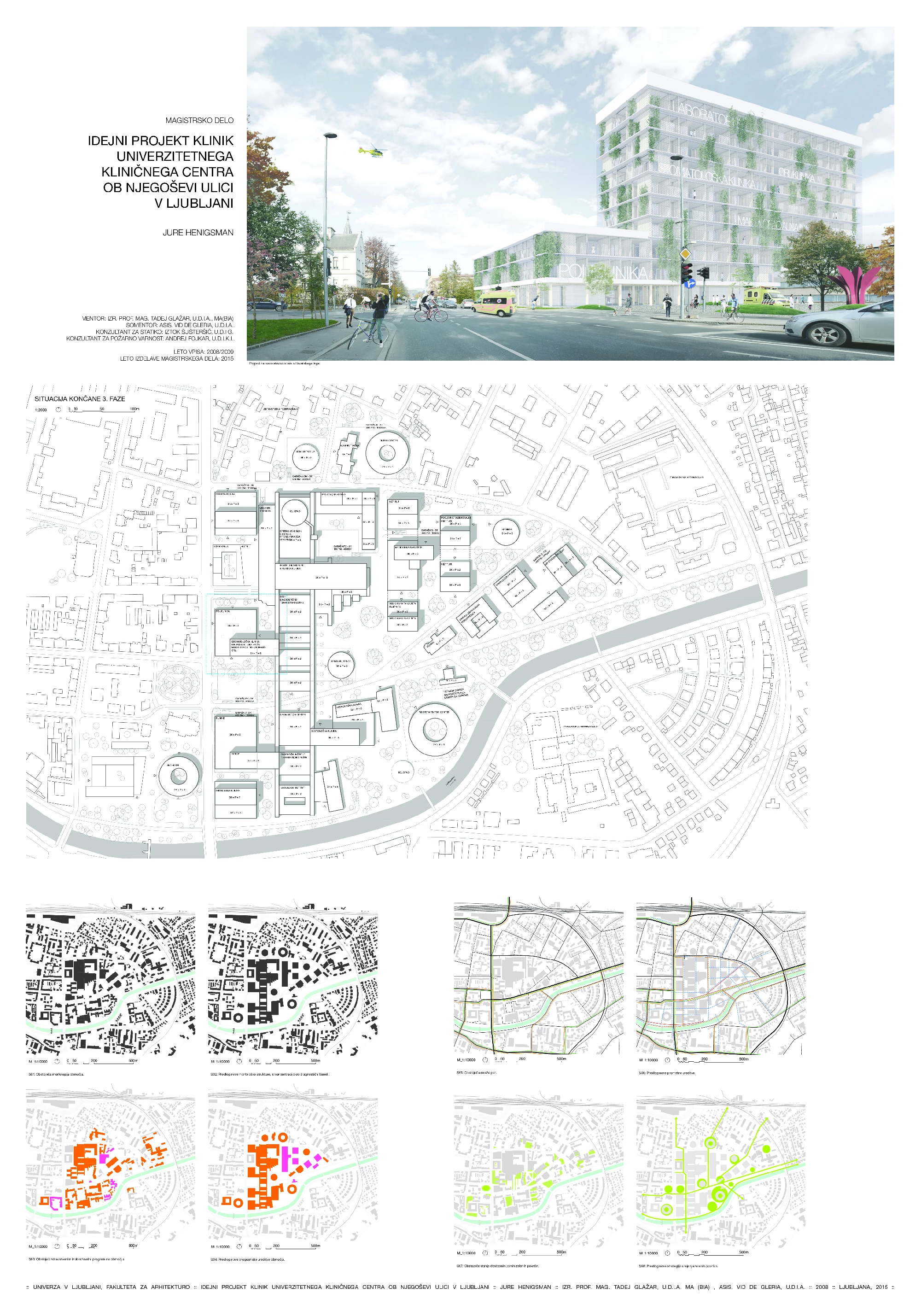 Jure Henigsman - Idejni projekt klinik Univerzitetnega kliničnega centra ob Njegoševi ulici v Ljubljani